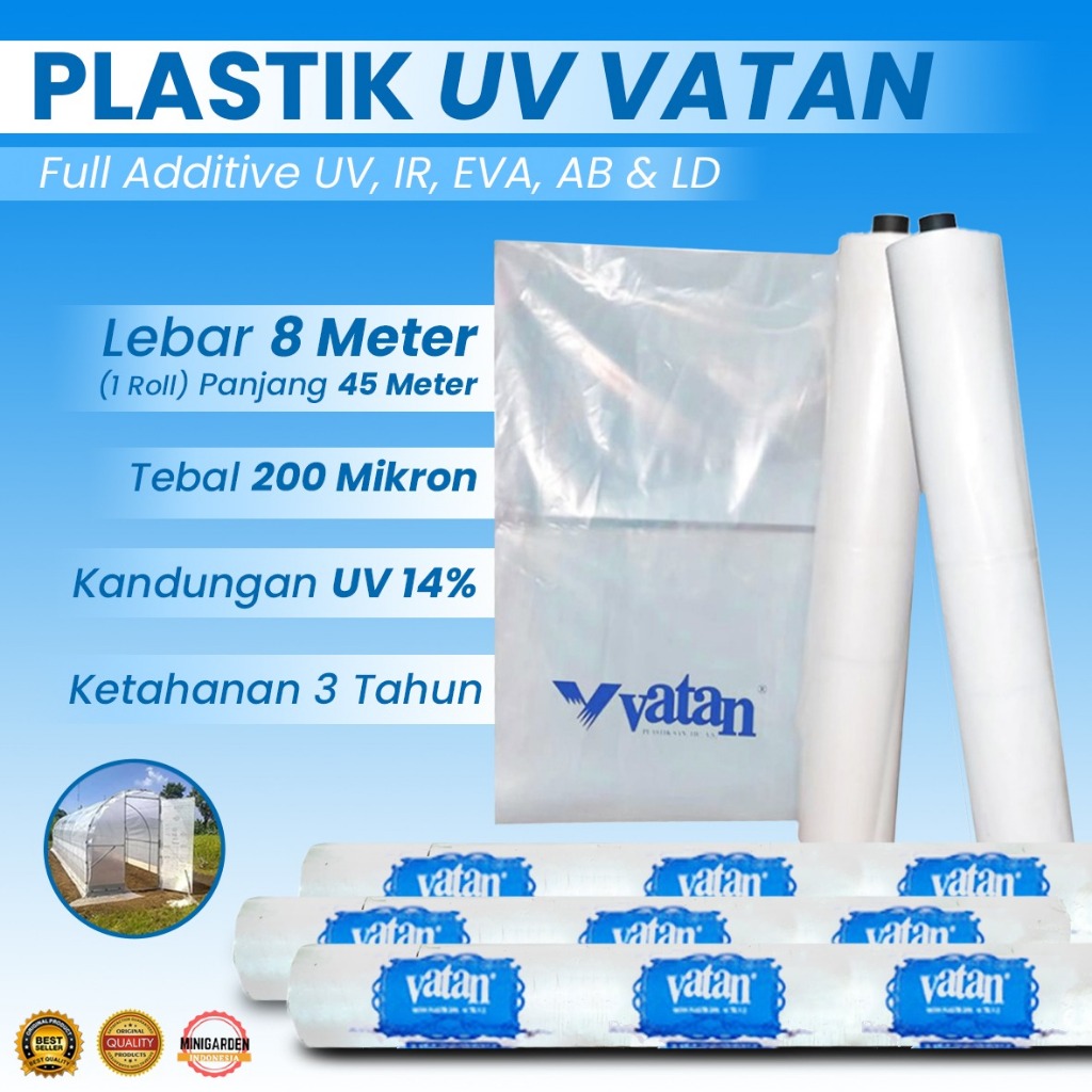 PLASTIK UV VATAN 8 METER 1 ROLL 45 METER plastik uv green house 14% 200 mikron