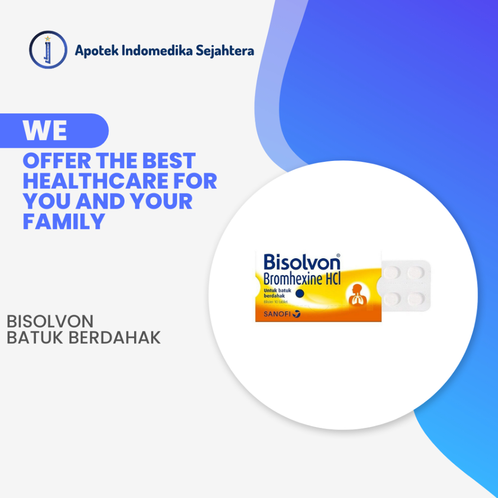BISOLVON TABLET UNTUK MEREDAKAN BATUK BERDAHAK