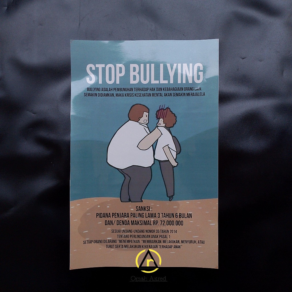 

Stiker Stop Perundungan - Sanksi Pidana Perundungan - Stop Bullying - Stiker Vinyl