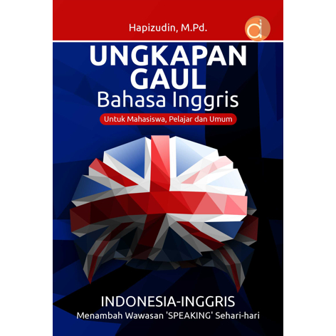Buku Ungkapan Gaul Bahasa Inggris - Hapizudin