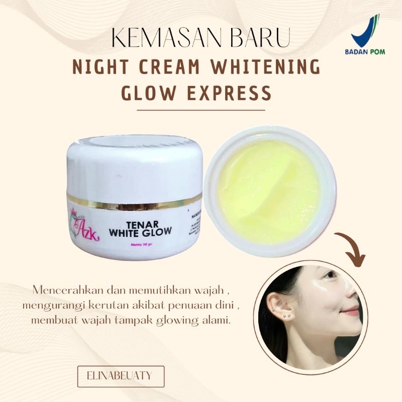 NIGHT CREAM WHITENING GLOW EXPRESS