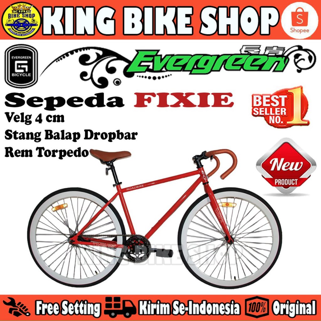 Sepeda Fixie Fullbike Evergreen 700c Stang Balap Dropbar Rem Torpedo