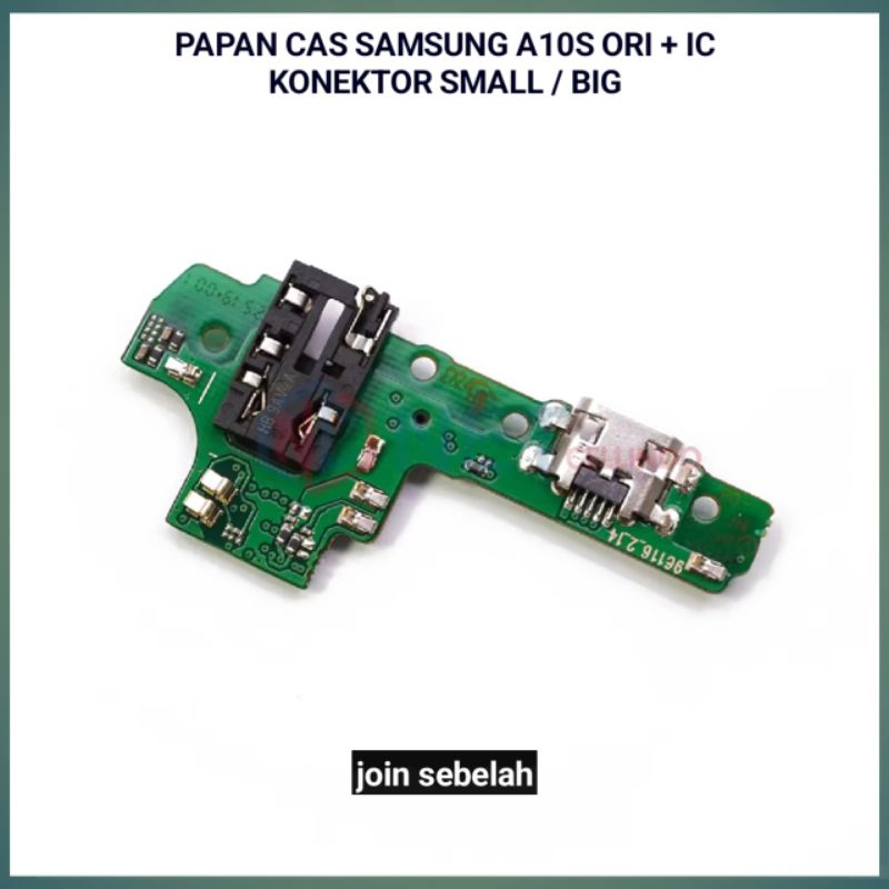 SAMSUNG A10S A107F PAPAN BOARD KONEKTOR CONEKTOR USB CAS CHARGER SAMSUNG A10S A107 A107F FAST CHARGI