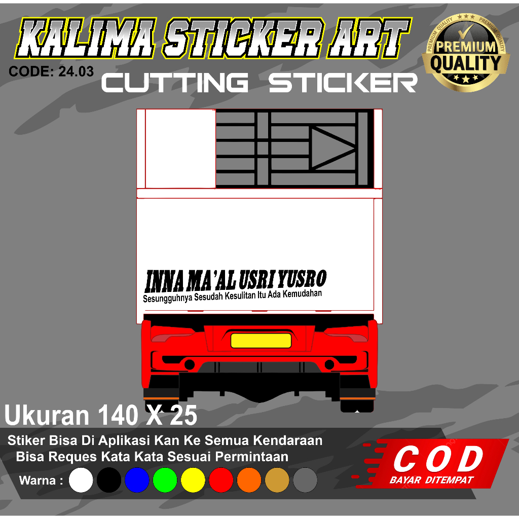 STICKER TRUCK/CUTTING STIKER INNA MA'AL USRI YUSRO PINTU BAK TRUCK INNA MA'AL USRI YUSRO stiker cutt