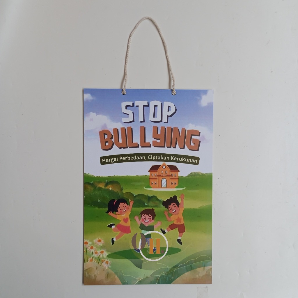 

Hard Poster Stop Bullying - Edukasi Perundungan Sekolah - Hargai Perbedaan Ciptakan Kerukunan