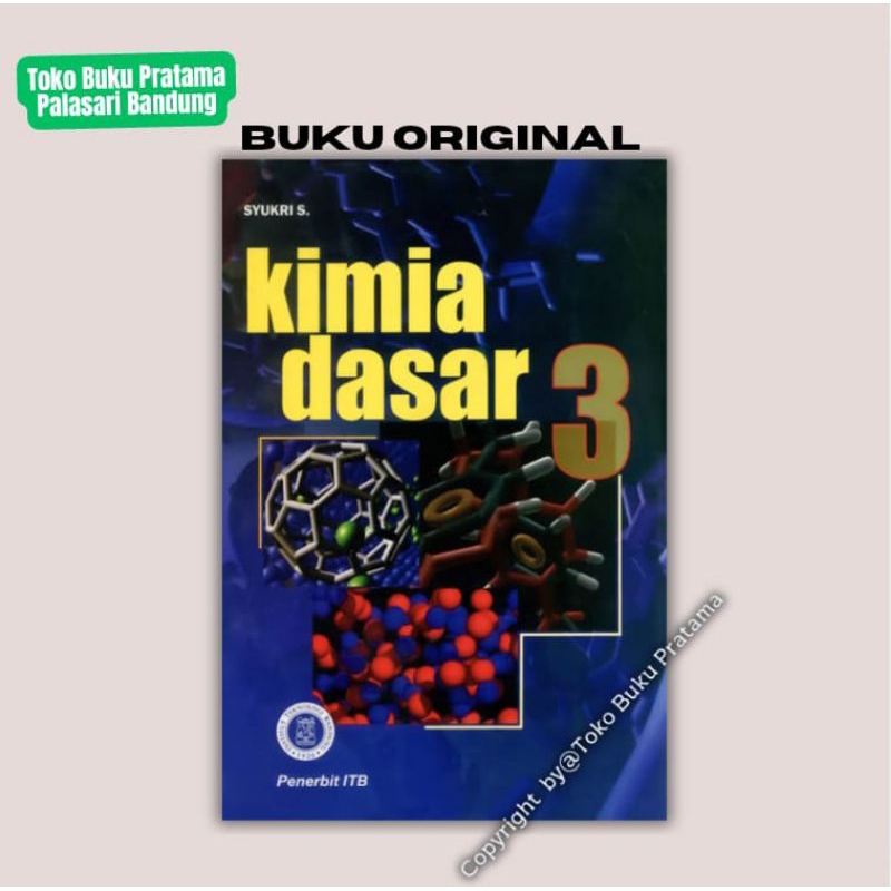 Buku Kimia Dasar 3 - Syukri - ORI