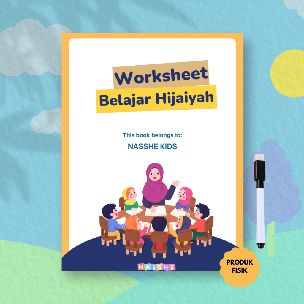 NASSHE KIDS - BELAJAR HIJAIYAH -  Activity Worksheet - Lembar Kerja Aktivitas Edukasi Anak - Usia Di