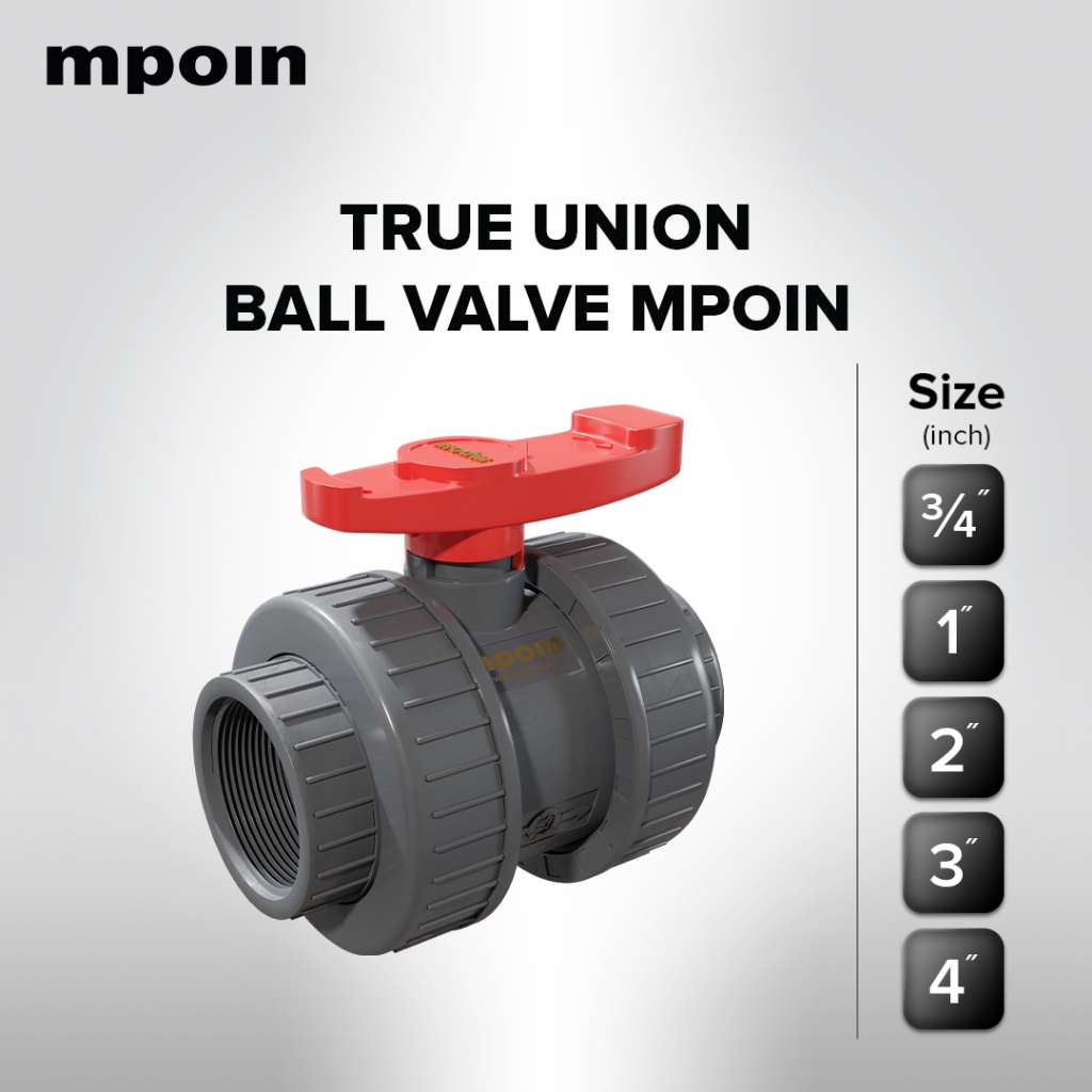 MPOIN True Union Ball Valve 2" Water Mur Stop Kran PVC Mpoin Tahan Lama