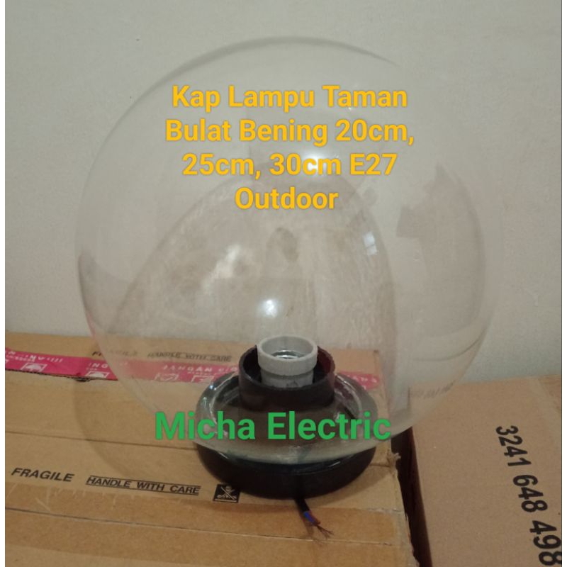 Kap Lampu Taman Bulat Bening 20cm/25cm/30cm E27/ Housing Lampu Taman Bulat Bening E27 Outdoor