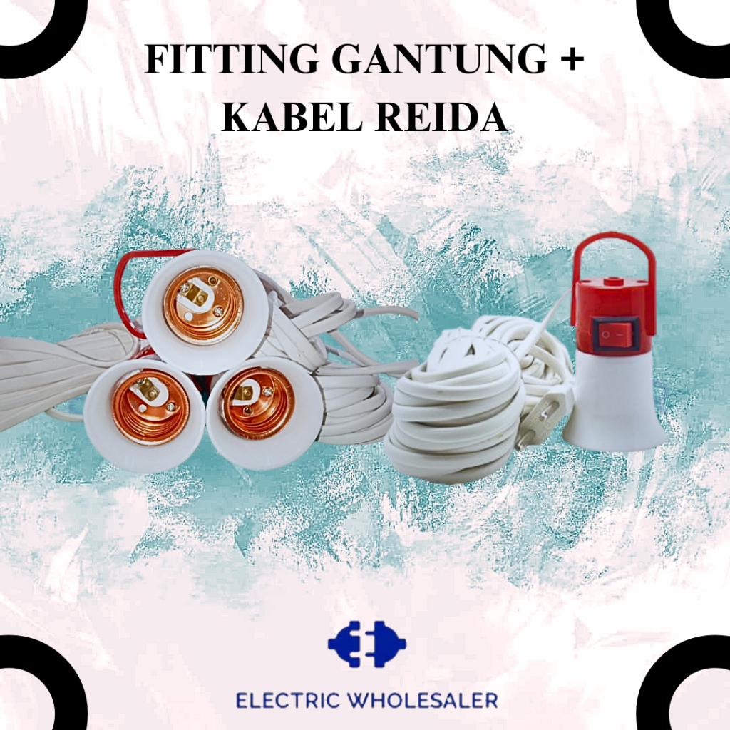 FITTING GANTUNG + KABEL REIDA