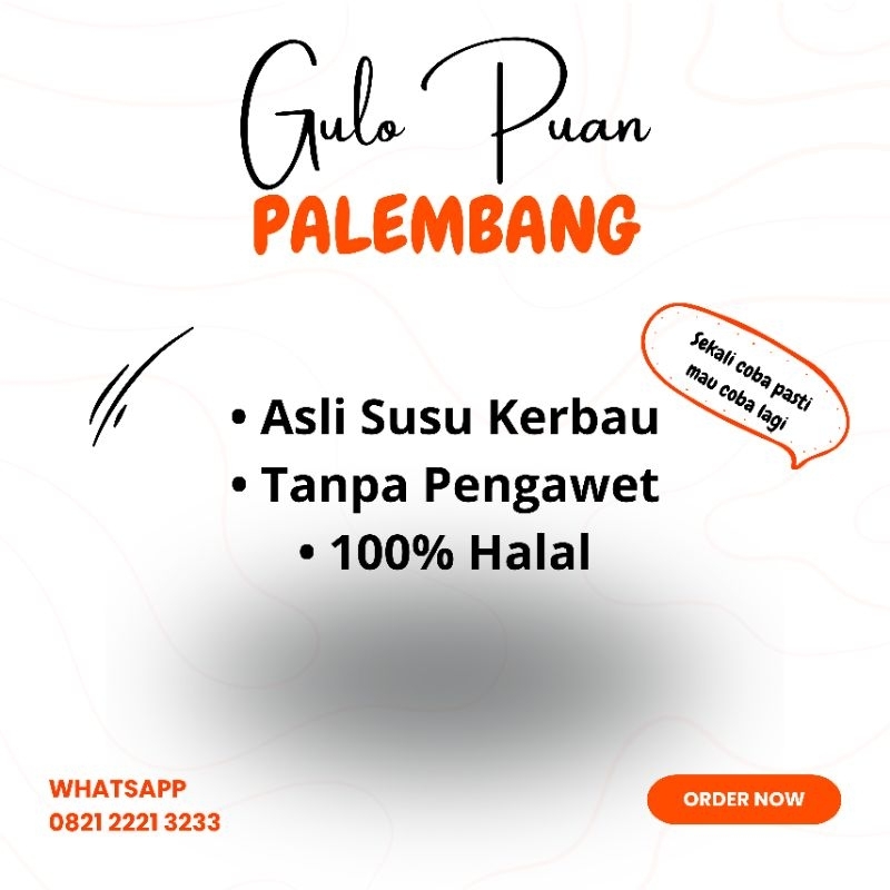 

GULO PUAN ASLI PALEMBANG