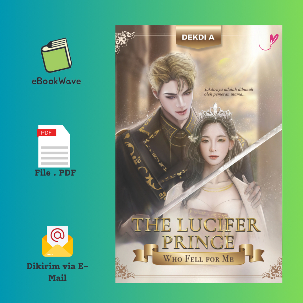 

The Lucifer Prince (Who Fell For Me) By Dekdi A Book BEST SELLER (Bahasa Indonesia)