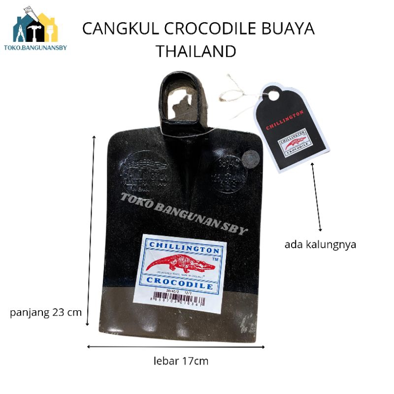 CANGKUL/PACUL BUAYA CROCODILE THAILAND KW