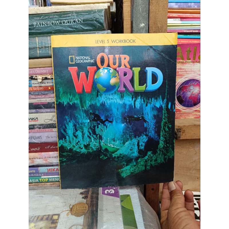 Our world. National Geographic. level 5 workbook