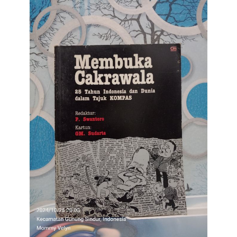 MEMBUKA CAKRAWALA 25 TAHUN INDONESIA DAN DUNIA DALAM TAJUK KOMPAS
