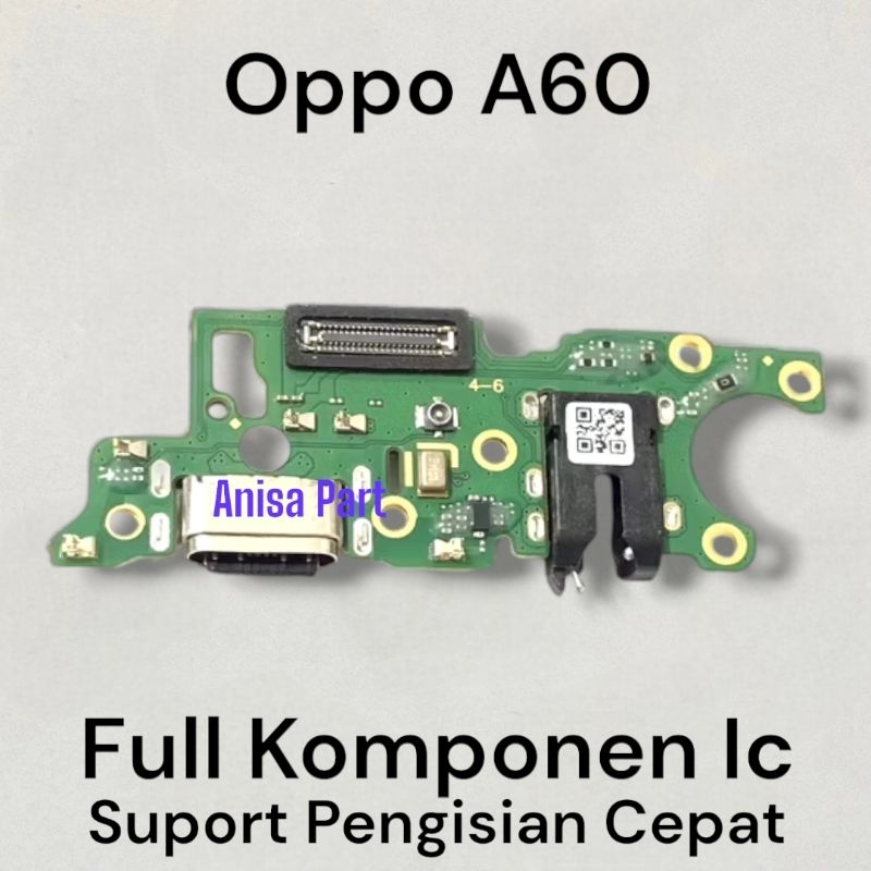 Connector Charger Oppo A60 Original Full Komponen Ic Papan Board Charger + IC Oppo A16