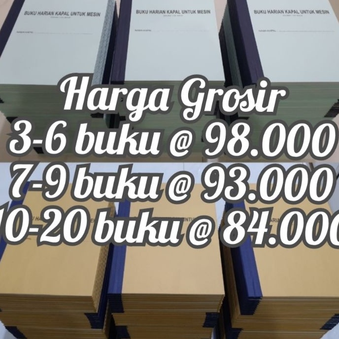 

KP8 Jurnal Log Book Buku an Kapal Engine Mesin Deck