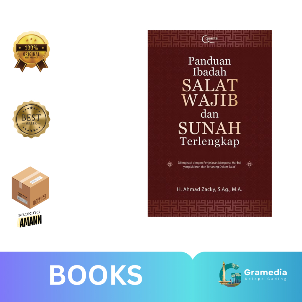 Gramedia MKG - Buku Bacaan Panduan Ibadah Salat Wajib dan Sunah Terlengkap (H. Ahmad Z, S.Ag. M.A)