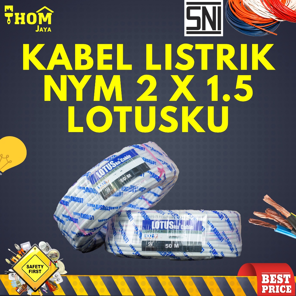 KABEL LISTRIK / KABEL TEMBAGA - NYM 2 X 1.5 TEMBAGA MURNI (ROLL) - LOTUSKU