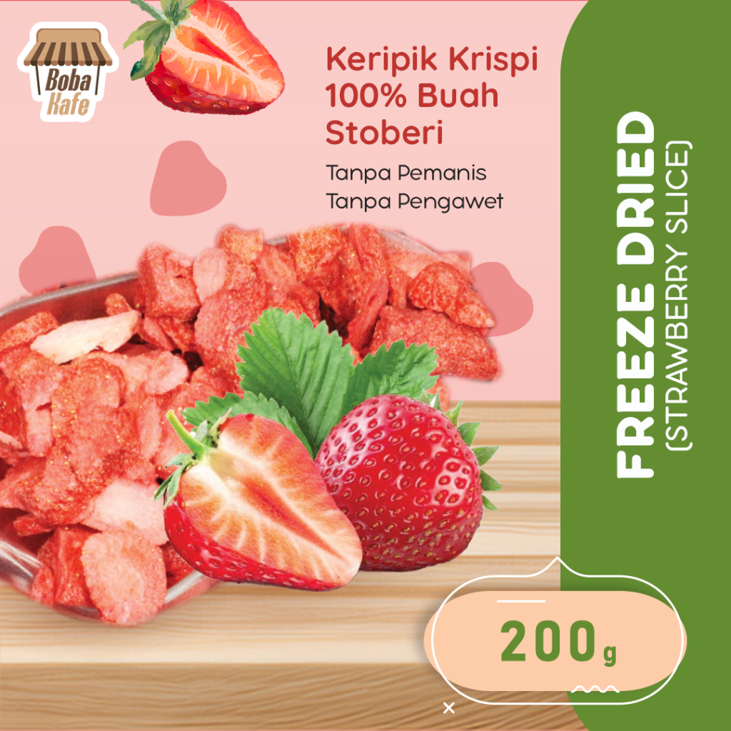 

FREEZE DRIED STRAWBERRY SLICE @200GR - BUAH STRAWBERRY IRIS ASLI