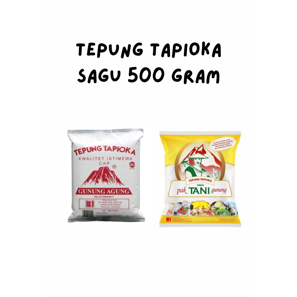 

Tepung Tapioka Tepung Sagu Pak Tani Gunung Agung 500 Gram