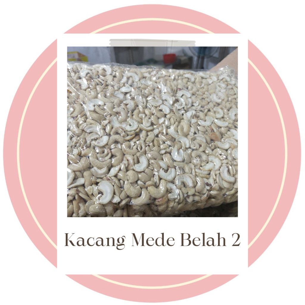 

Kacang Mede Mentah Belah 2 (WS)