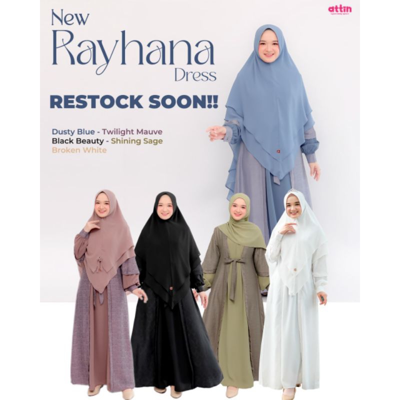 New Rayhana by Attin Hijab ( Gamis only )