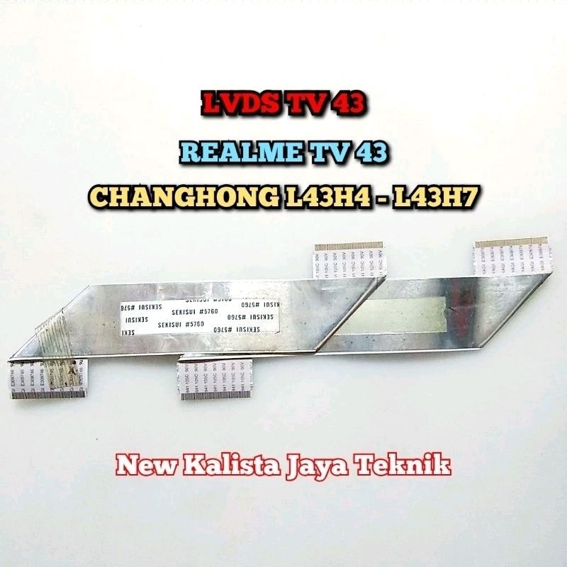 LVDS TV CHANGHONG L43H4 ORIGINAL KABEL FLEXIBLE TV 43H4 KABEL LVDS TCON L43H4 KABEL FLEKSIBEL CHANGH