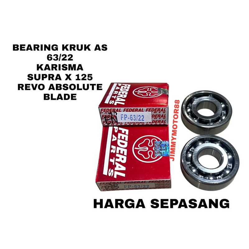 BEARING LAHAR LAHER KRUK AS  KUR AS SOKAR 63/22 KARISMA SUPRA X 125 REVO ABSOLUTE BLADE MEREK FEDERA