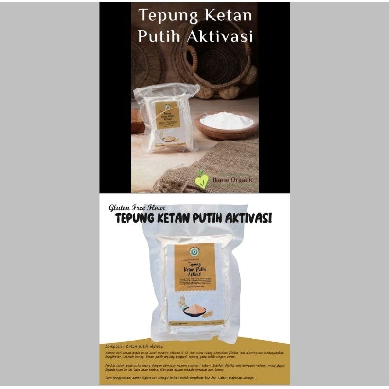 

Ikarie Organic Tepung Ketan Putih Aktivasi 500gr