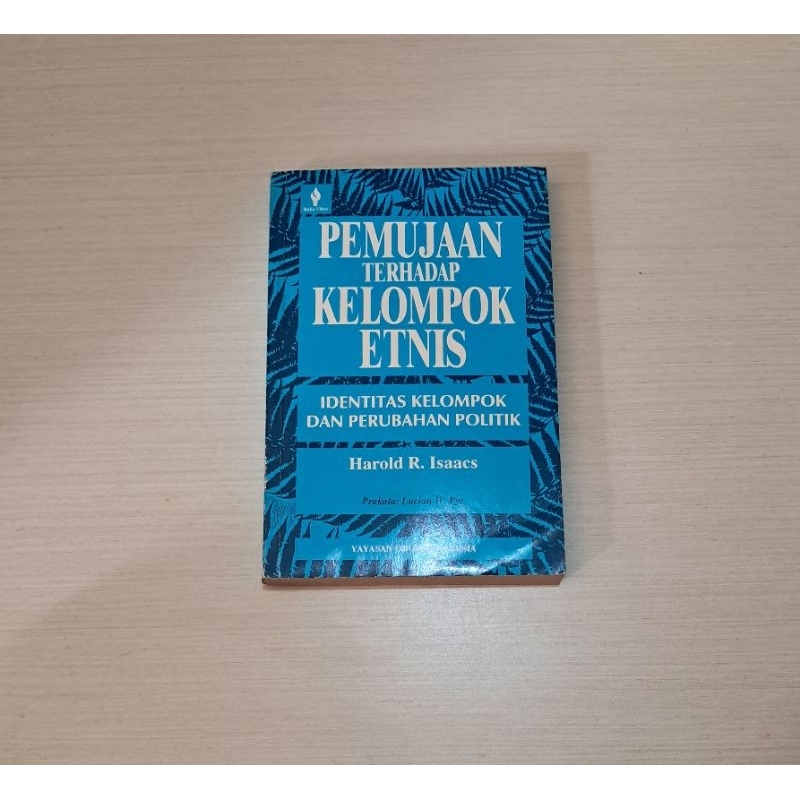 PEMUJAAN TERHADAP KELOMPOK ETNIS - HAROLD R. ISAAES