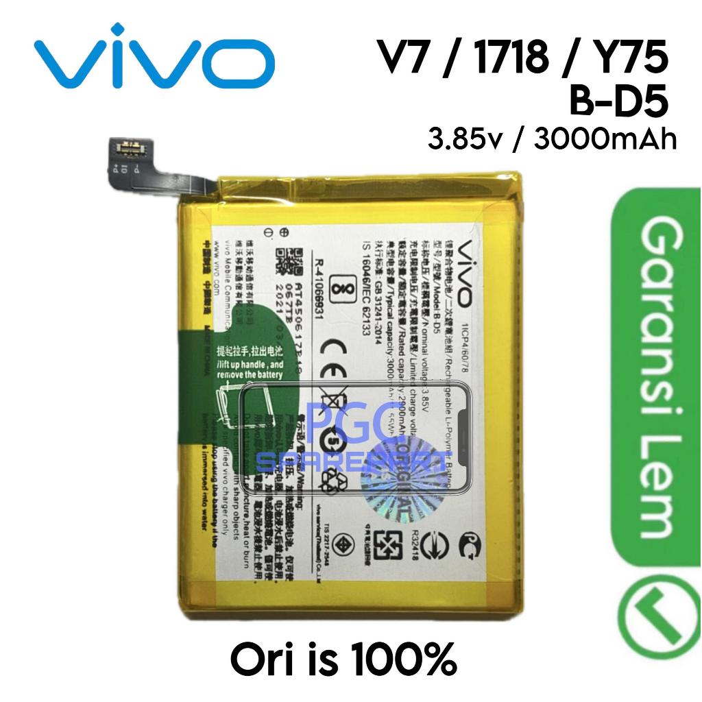 Baterai B-D5 / BD5 / Vivo V7 / Y75 / 1718  - Batu Batre Batrai Batri Batrei Batere Baterei Battery