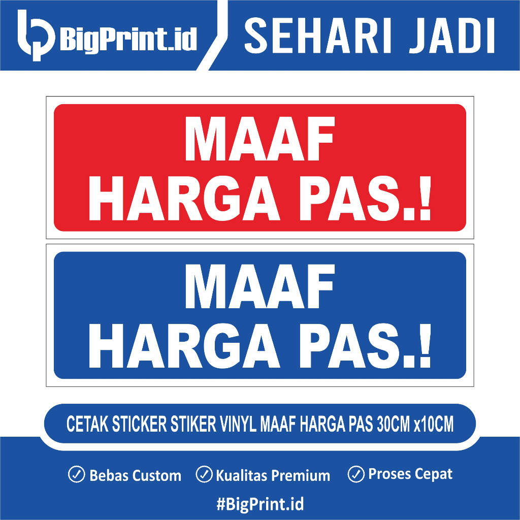 

STIKER VINYL MAAF HARGA PAS 30x10CM | TERMURAH