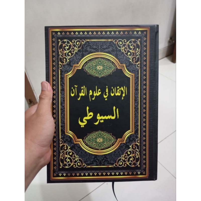 Kitab Al Itqon fi Ulumil Quran ukuran jumbo | الإتقان في علوم القرآن