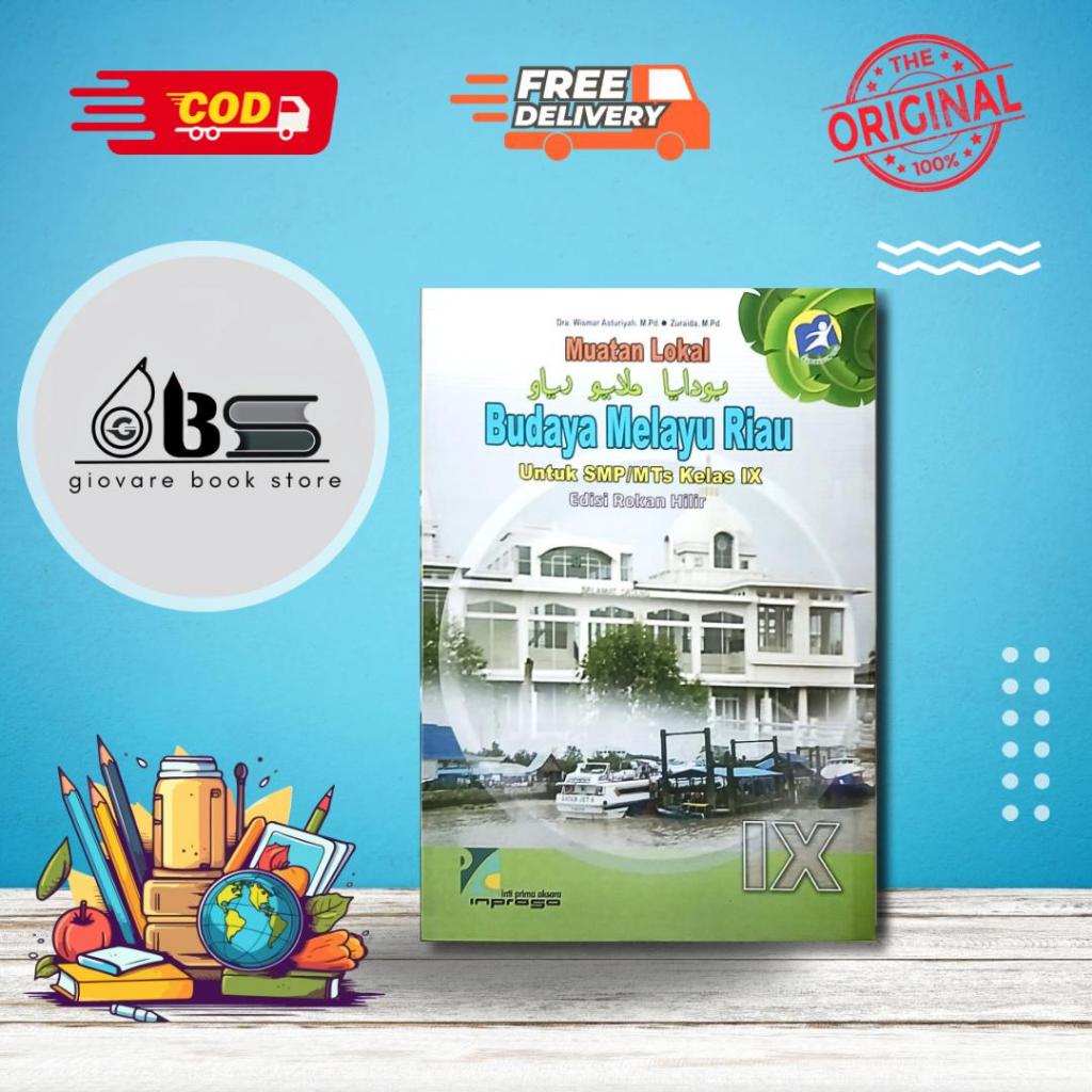 BUKU BMR ROHIL KELAS 9 ORIGINAL | BUDAYA MELAYU RIAU KELAS 9 ROKAN HILIR INPRASA | BMR KELAS 9 ROHIL