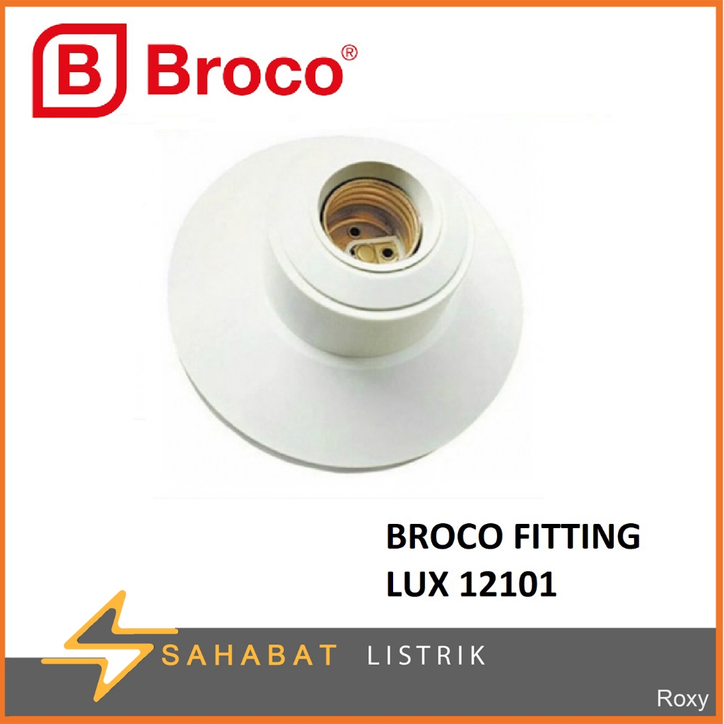 FITTING LAMPU PLAFON BESAR BROCO FITTING LUX 12101