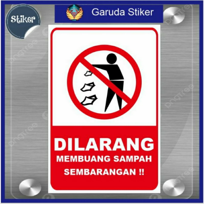 stiker dilarang membuang sampah sembarangan
