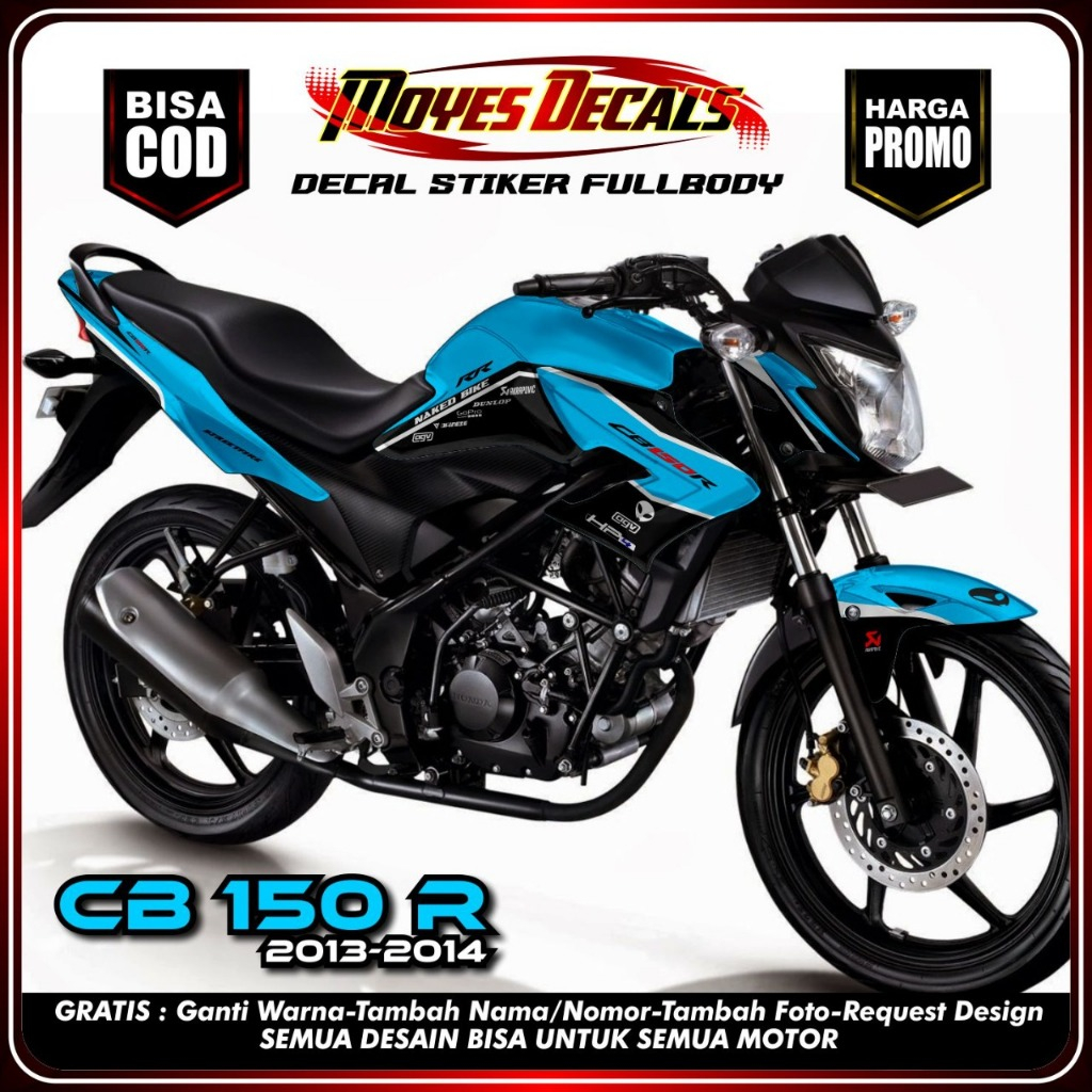 Decal Motor CB 150R Old 2013 - Stiker Motor CB 150R Old 2013 Fullbody Premium - Variasi Motor Honda 
