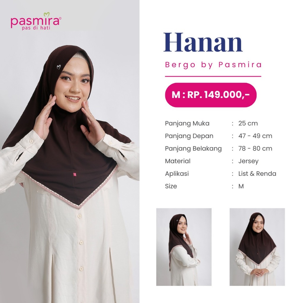 PASMIRA HANAN / HIJAB PASMIRA / BERGO HANAN