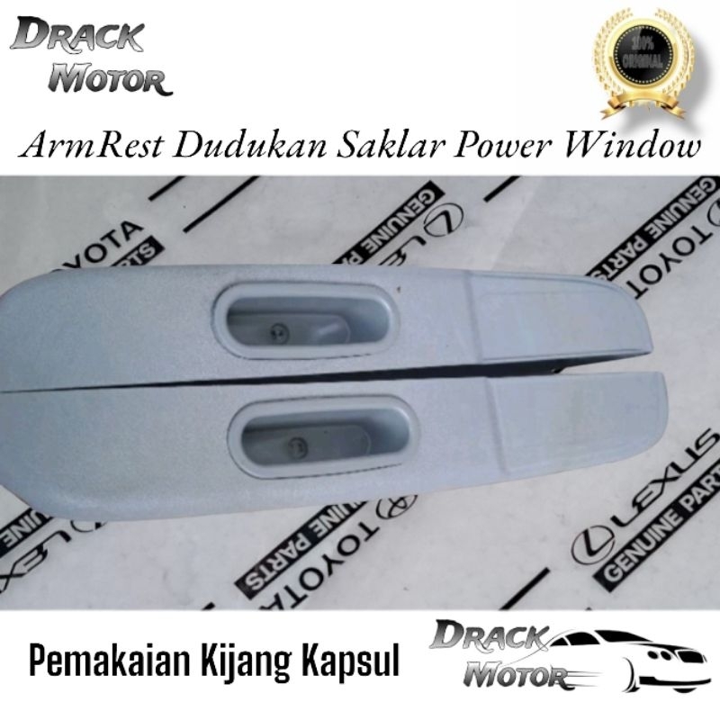 ARM REST KIJANG KAPSUL DUDUKAN SAKLAR POWER WINDOW KIJANG KAPSUL HANDLE PINTU KIJANG KAPSUL RUMAH SA
