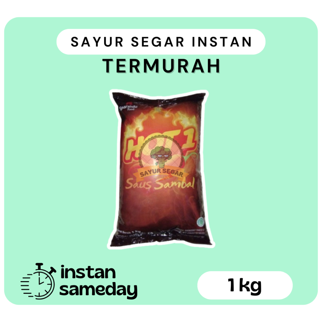 

HOT1 Saus Sambal - Ukuran 1kg - Sayur Segar Instan