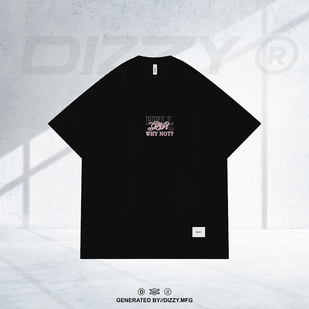 DizzyMfg - Tshirt Hell yeah Black / White