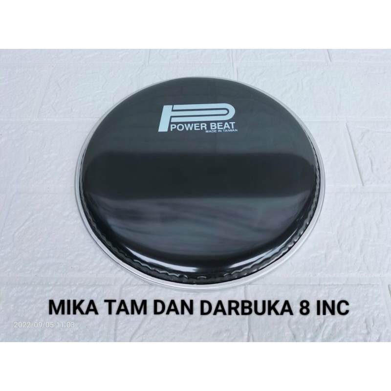 MIKA POWER BEAT 8 INC BUAT TAM DAN DARBUKA