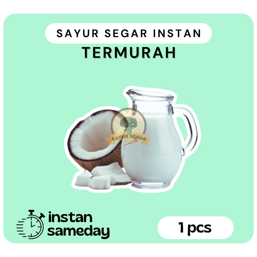 

Santan Kelapa - Sayur Segar Instan