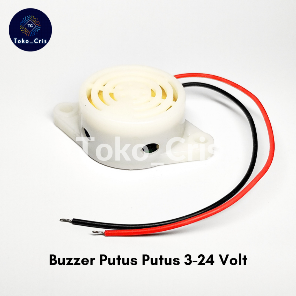 Buzzer Putus Putus 3-24 Volt / Buzer Bazer Baser 3V 5V 12V 24V Putus Putus
