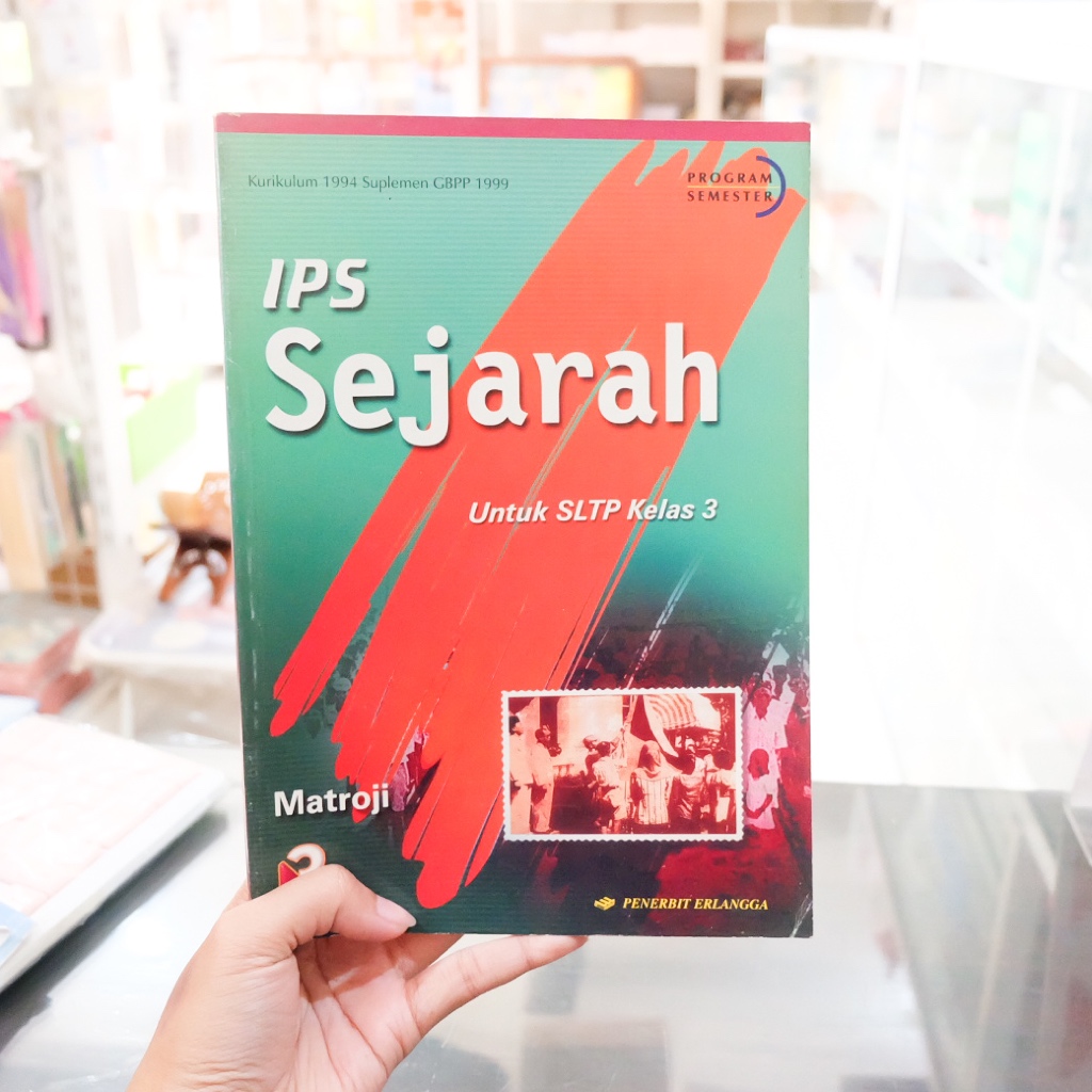 Buku IPS Sejarah Jilid 3 untuk SLTP(SMP) Kelas 3 Program Semester