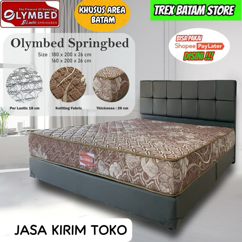 OLYMBED SPRINGBED TEBAL 26 CM UK 150 X 190 & 160 X 200 & 180 X 200 CM [ BATAM ]