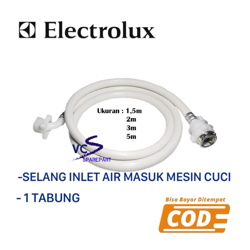Selang Masuk Air Mesin Cuci 1 Tabung ELECTROLUX / Selang water inlet 1 Tabung Electrolux