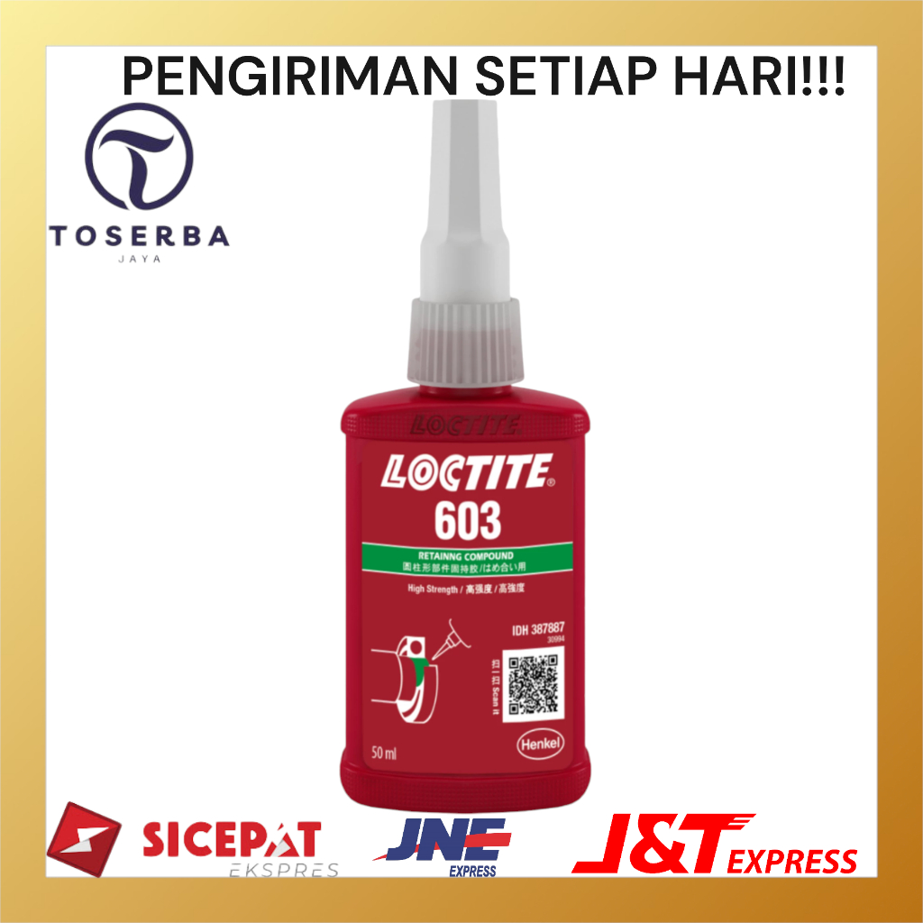 LOCTITE 603 50ML ORIGINAL HENKEL - LEM LOCTITE 603 50 ML