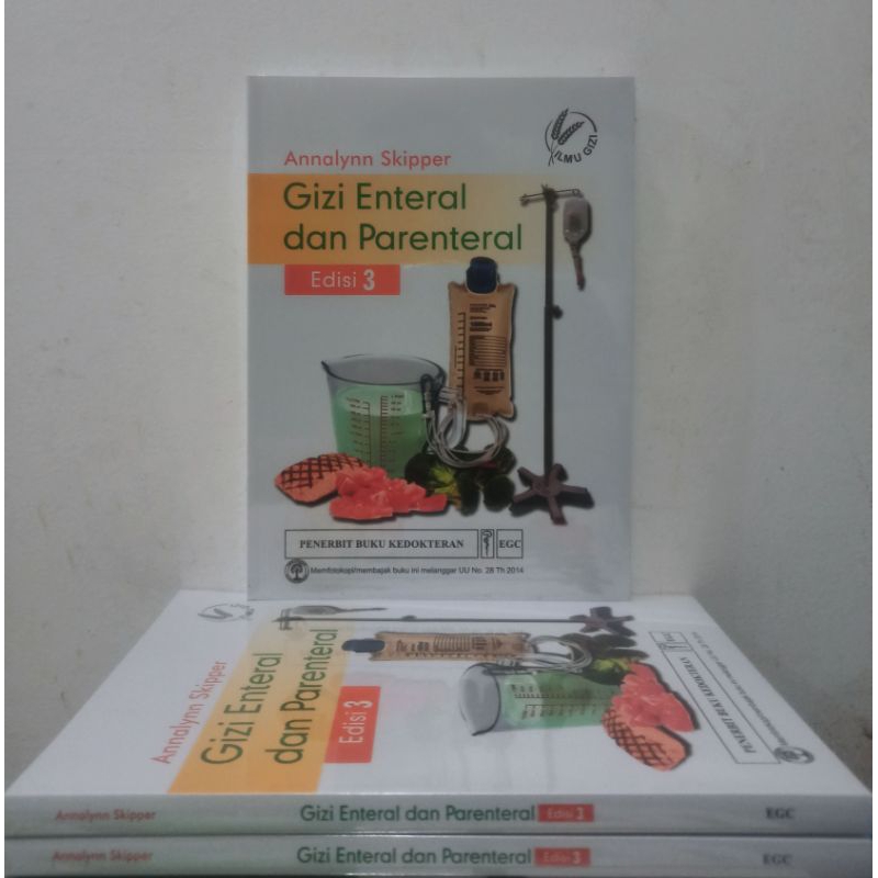 Gizi Enteral Dan Parenteral, Ed.3